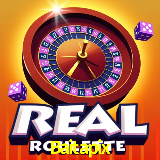 Baitapix: Jogos de Caça-Níqueis-Altas Recompensas, Roleta-Velocidade, Blackjack-Desafios Máximos